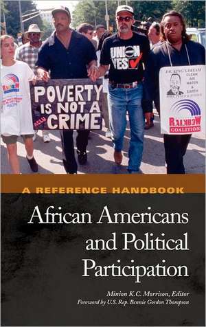 African Americans and Political Participation: A Reference Handbook de Minion K.C. Morrison