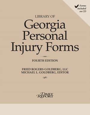 Library of Georgia Personal Injury Law Forms 2015 de Michael L. Goldberg