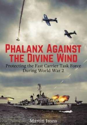 Phalanx Against the Divine Wind de Martin Irons