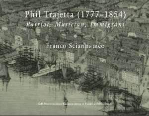 Phil Trajetta (1777-1854) de Franco Sciannameo