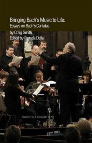 Bringing Bach's Music to Life de Chris Smith