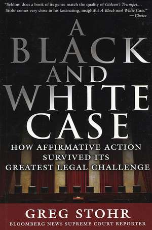 A Black and White Case de Greg Stohr
