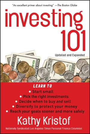 Investing 101 de Kathy Kristof