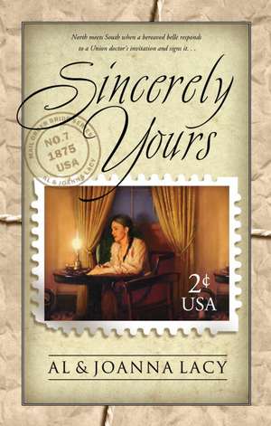 Sincerely Yours de Al Lacy