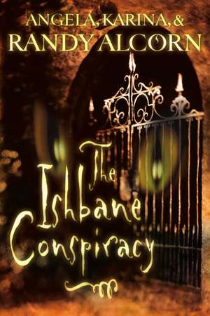 The Ishbane Conspiracy de Angela Alcorn