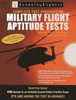 Military Flight Aptitude Tests de Learningexpress LLC