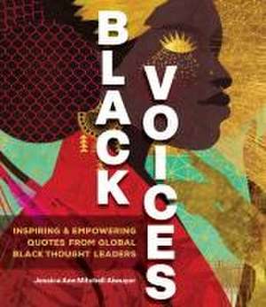 Black Voices de Jessica Ann Mitchell Aiwuyor