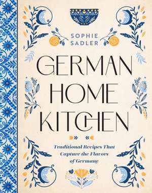 German Home Kitchen de Sophie Sadler
