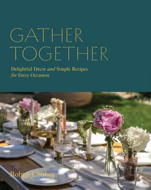 Gather Together de Robyn Chubey
