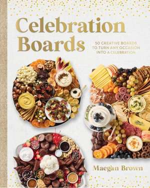 Celebration Boards de Maegan Brown