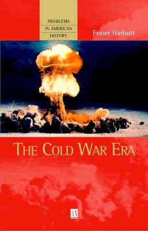 The Cold War Era de Harbutt