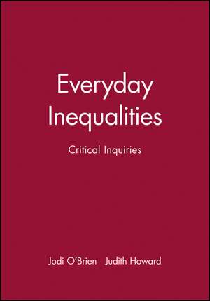 Everyday Inequalities de Jodi O'Brien