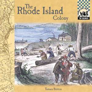 The Rhode Island Colony de Bob Italia