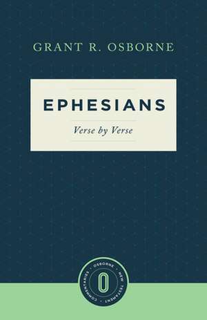 Ephesians Verse by Verse de Osborne