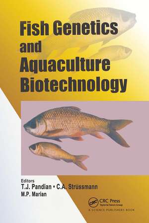 Fish Genetics and Aquaculture Biotechnology de T J Pandian