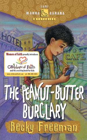 The Peanut-Butter Burglary de Becky Freeman