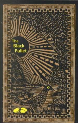 Black Pullet: Science of Magical Talisman de Weiser Samuel