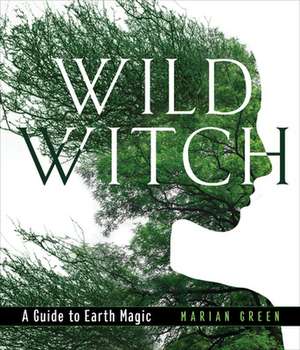 Wild Witch de Marian Green