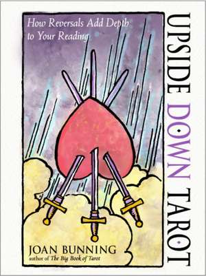 Upside Down Tarot de Joan Bunning