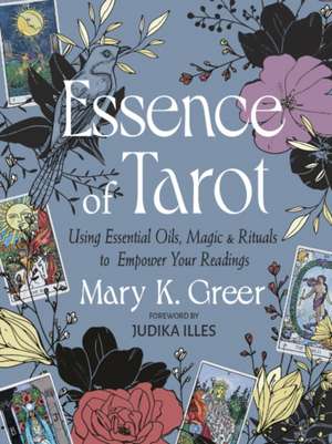 Essence of Tarot de Mary K Greer