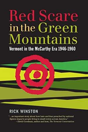 Red Scare in the Green Mountains de Rick Winston