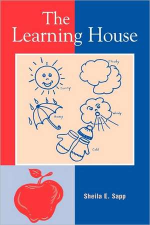 Learning House de Shiela E. Sapp