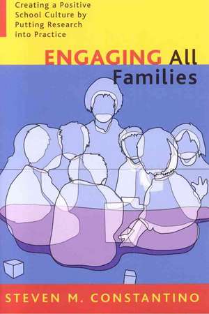 Engaging All Families de Steven M. Constantino