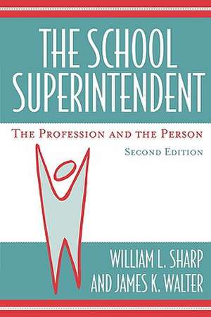 The School Superintendent de William L. Sharp