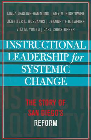 Instructional Leadership for Systemic Change de Linda Darling-Hammond