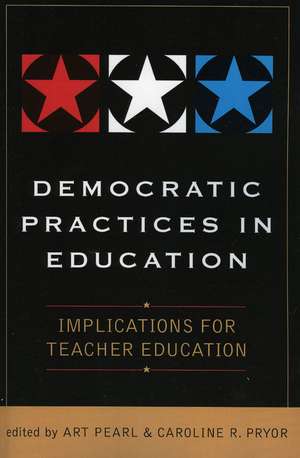 Democratic Practices in Education