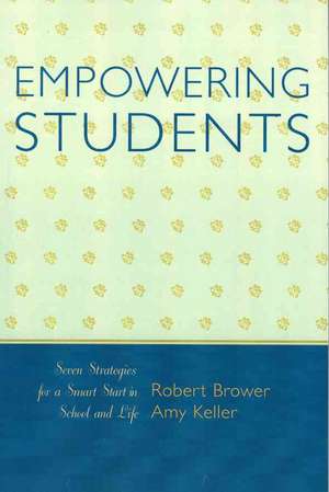 Empowering Students de Robert Brower