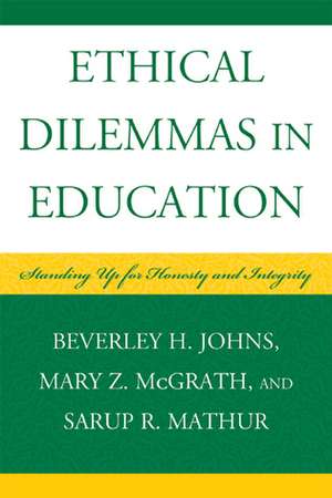 Ethical Dilemmas in Education de Beverley H. Johns