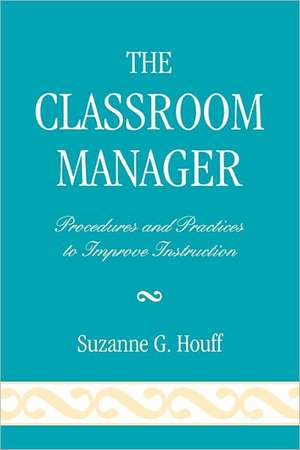 Classroom Manager de Suzanne G. Houff