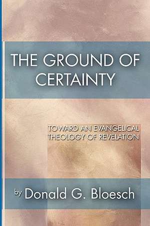 Ground of Certainty