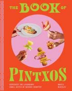 The Book of Pintxos de Marti Buckley