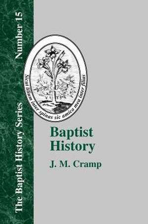 Baptist History de J. M. Cramp