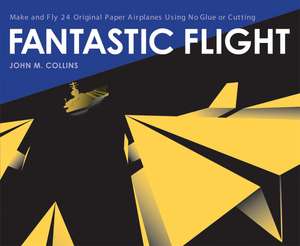 Fantastic Flight de John Michael Collins