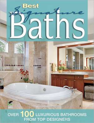 Best Signature Baths de Kathie Robitz