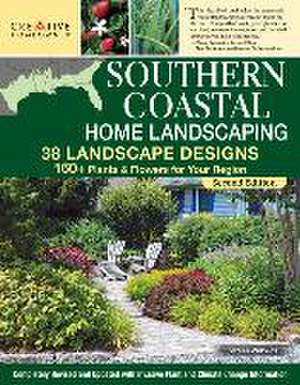 Southern Coastal Home Landscaping, Second Edition de Teresa Watkins