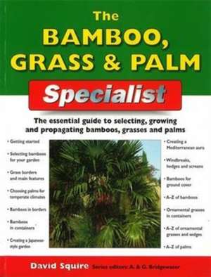 Home Gardener's Bamboo, Grass & Palms de DAVID SQUIRE