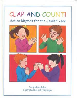 Clap and Count! de Jacqueline Jules