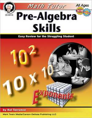 Pre-Algebra Skills de Hal Torrance