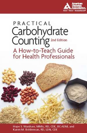 Practical Carbohydrate Counting de Hope S. Warshaw