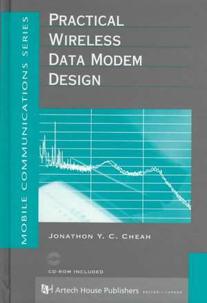 Practical Wireless Data Modem Design de Jonathon Cheah