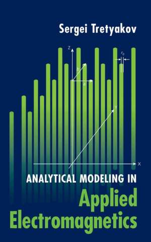 ANALYTICAL MODELING IN APPLIED ELECTROM de Tbd