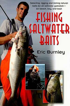 Fishing Saltwater Baits de Eric Burnley