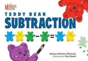 Teddy Bear Subtraction de Barbara Barbieri McGrath