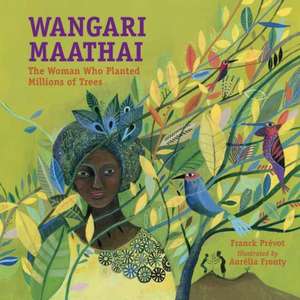 Wangari Maathai de Franck Prevot