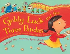 Goldy Luck and the Three Pandas de Natasha Yim