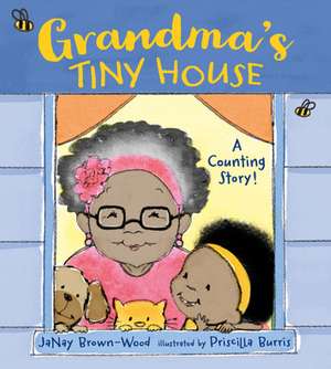 Grandma's Tiny House de Janay Brown-Wood